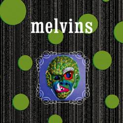 The Melvins : The Fool, The Meddling Idiot - Promise Me